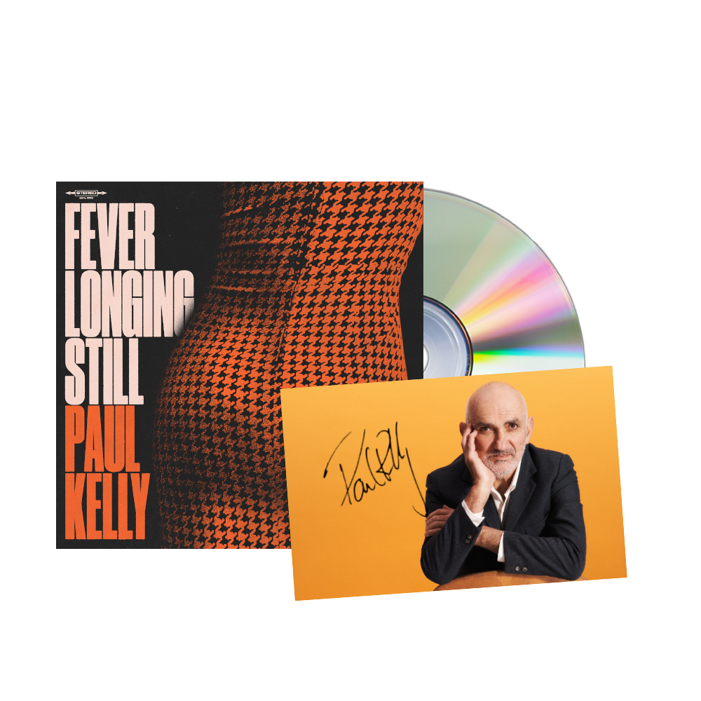 Fever Longing Still (CD) + Signed Print | Paul Kelly Official Store ...