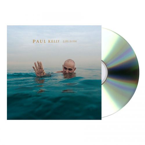 Paul Kelly Life is Fine CD